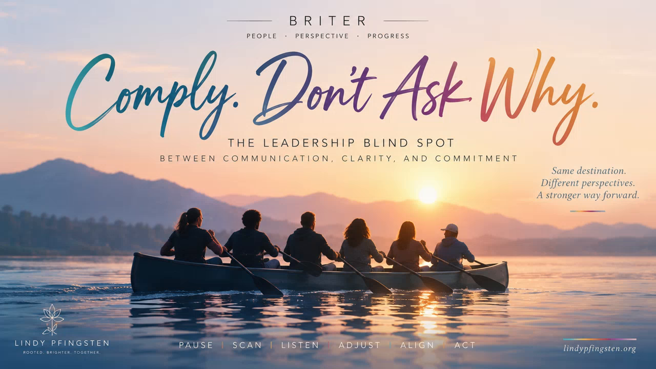 Comply. Don’t Ask Why. — BRITER leadership article and animated canoe video